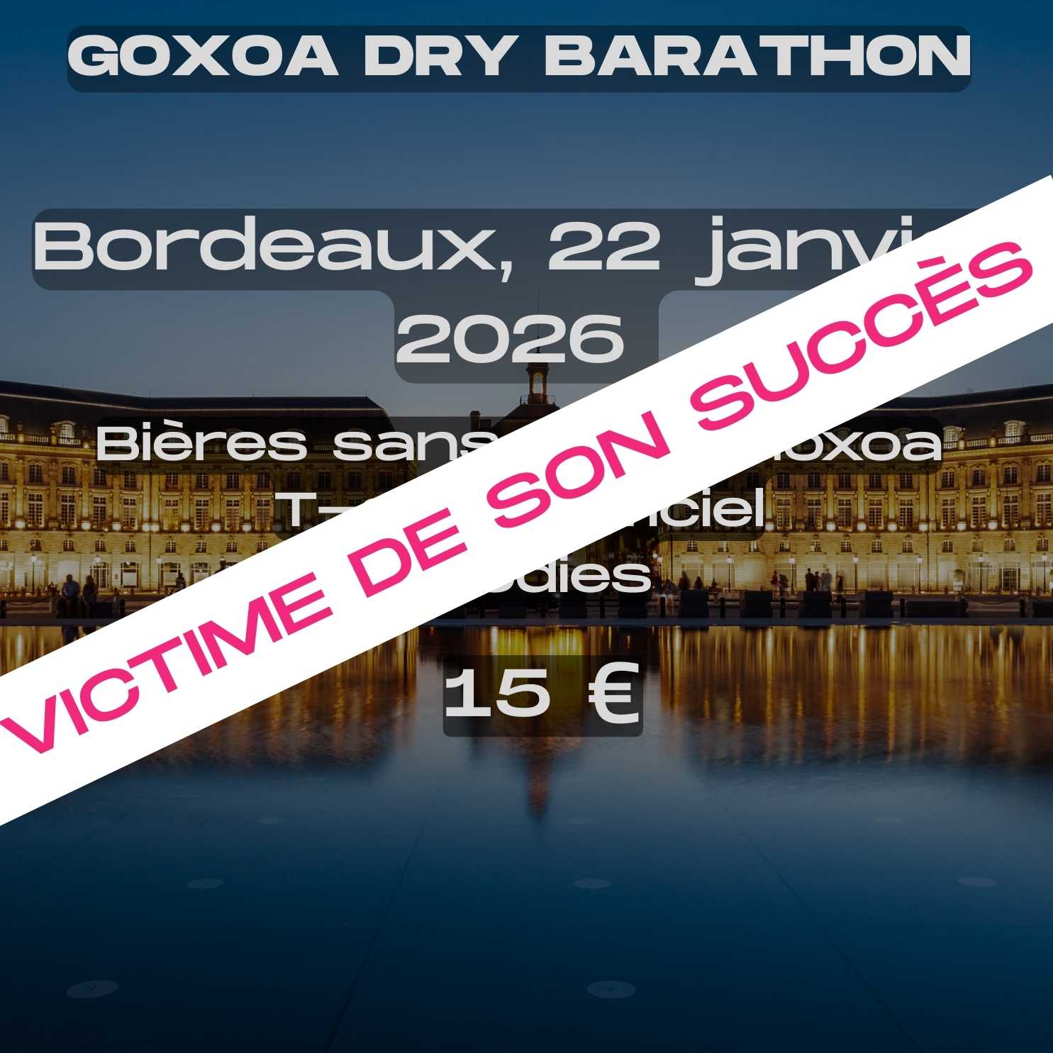 Bordeaux Dry Barathon 22 Janvier